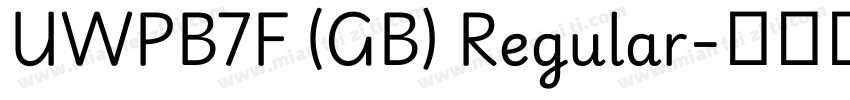 UWPB7F (GB) Regular字体转换